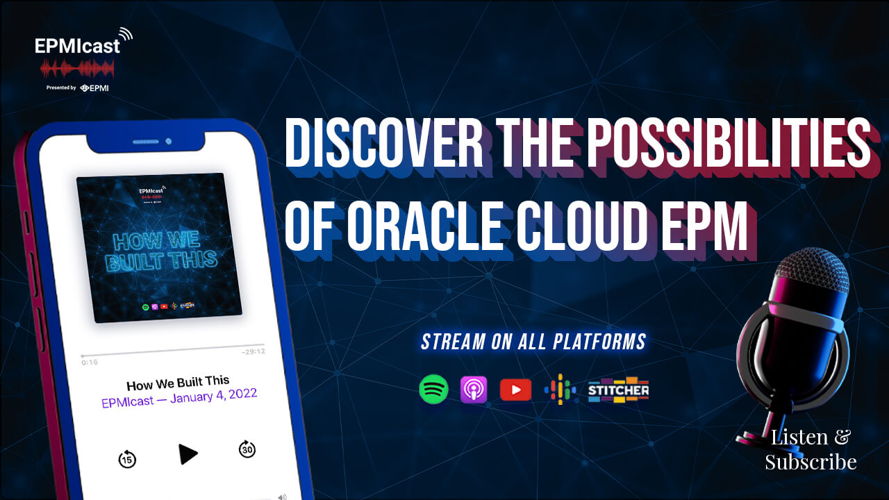 Discover the possibilities of oracle cloud epm