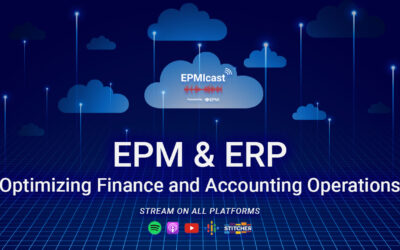 EPM & ERP: Optimizing Finance and Accounting Operations