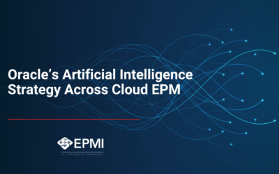 Oracle’s Artificial Intelligence Strategy Across Cloud EPM
