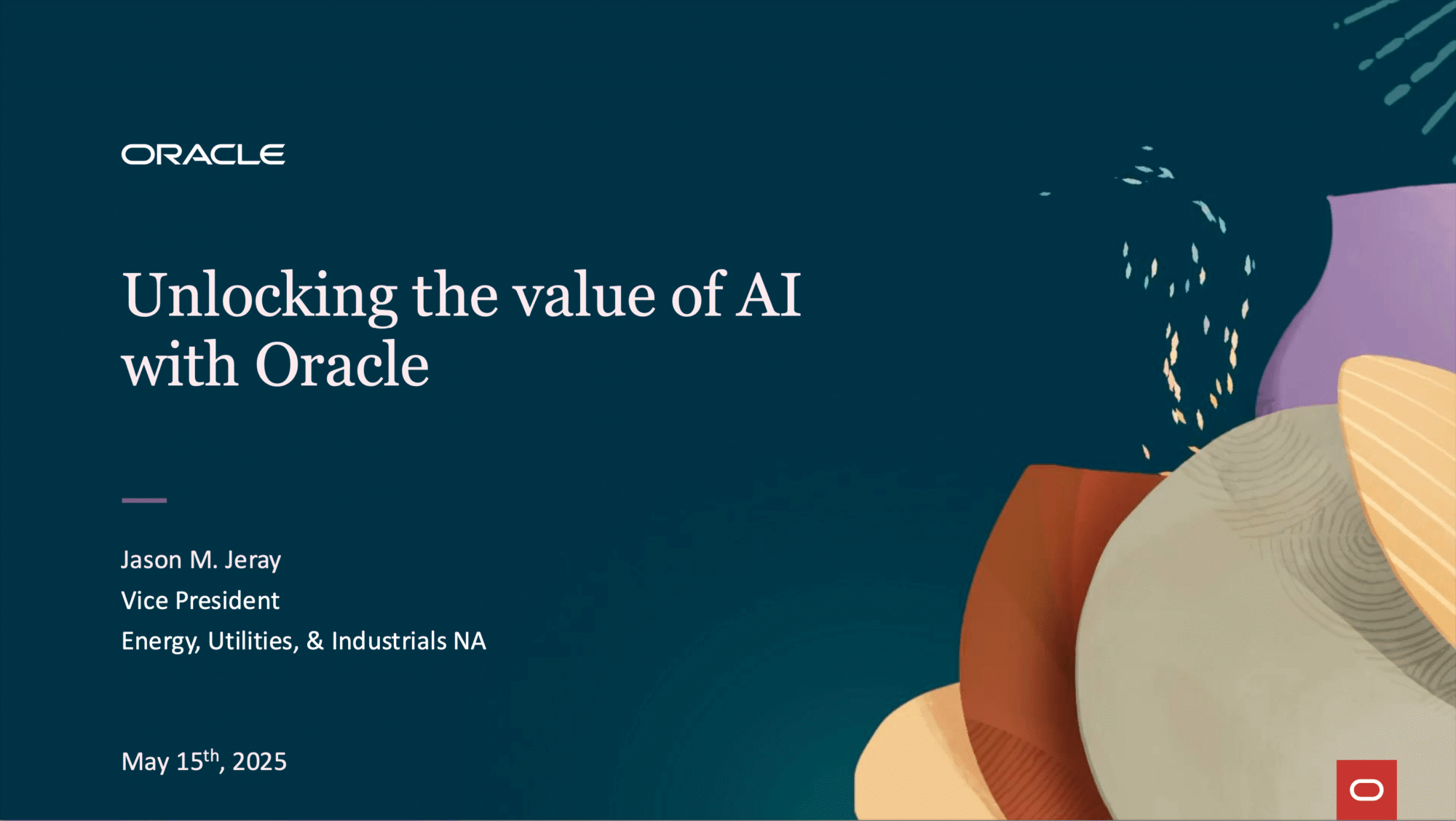 Unlocking the value of AI with Oracle Unlocking the value of AI with Oracle